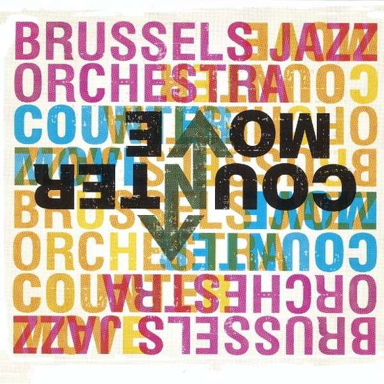 Cover for Brussels Jazz Orchestra · Countermove (CD) (2015)