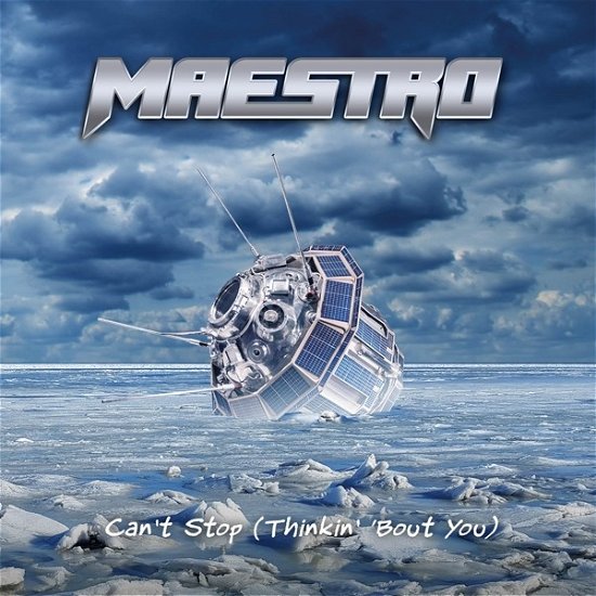 Cover for Maestro · Can't Stop (thinkin' Bout You) (CD) (2018)