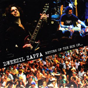 Cover for Dweezil Zappa · Return of the Son Of... (CD) (2010)