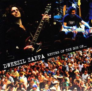 Cover for Dweezil Zappa · Return of the Son Of... (CD) (2010)