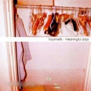 Cover for Hourmelts · Meaningful Days (CD) [EP edition] (2011)