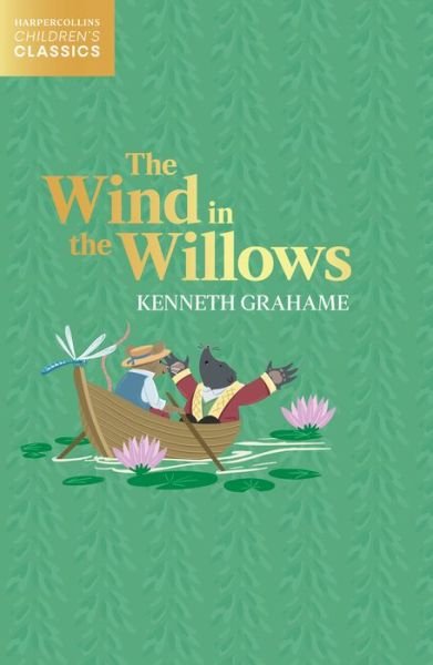 Cover for Kenneth Grahame · The Wind in the Willows - HarperCollins Children's Classics (Pocketbok) (2022)