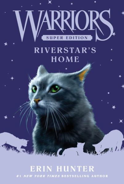 Cover for Erin Hunter · Warriors Super Edition: Riverstar's Home (Paperback Bog) (2024)
