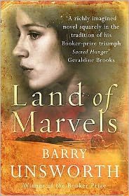 Cover for Barry Unsworth · Land of Marvels (Paperback Book) (2010)