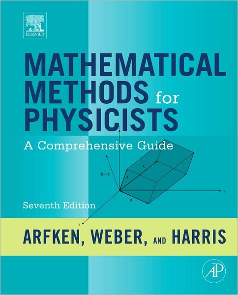 Cover for Arfken, George B. (Miami University, Oxford, Ohio, USA) · Mathematical Methods for Physicists: A Comprehensive Guide (Innbunden bok) (2012)