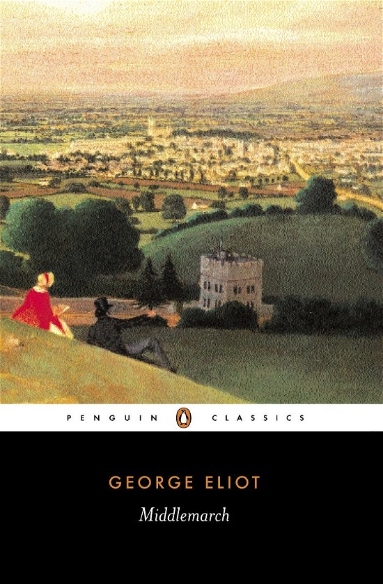 Middlemarch - George Eliot - Bøger - Penguin Books Ltd - 9780141439549 - 30. januar 2003