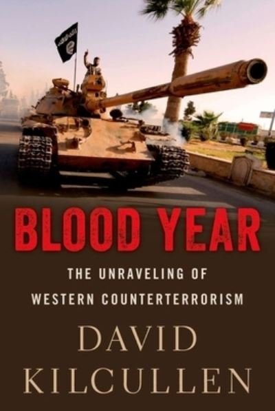 Cover for David Kilcullen · Blood year (Book) (2016)