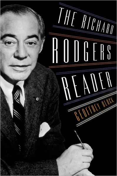 Cover for Block, Geoffrey (Professor of Music History, Professor of Music History, University of Puget Sound) · The Richard Rodgers Reader - Readers on American Musicians (Hardcover bog) (2002)