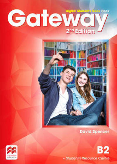 Gateway 2nd edition B2 Digital Student's Book Pack - David Spencer - Books - Macmillan Education - 9780230498549 - June 30, 2016