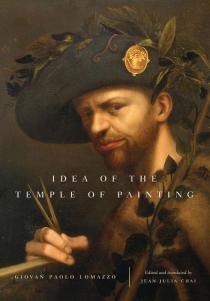 Cover for Giovan Paolo Lomazzo · Idea of the Temple of Painting (Paperback Book) (2014)