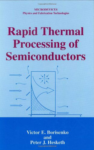 Cover for Victor E. Borisenko · Rapid Thermal Processing of Semiconductors - Microdevices (Hardcover Book) [1997 edition] (1997)