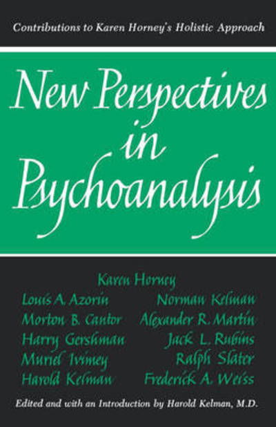 Harold Kelman · New Perspectives in Psychoanalysis: Contributions to Karen Horney's Holistic Approach (Pocketbok) (2024)