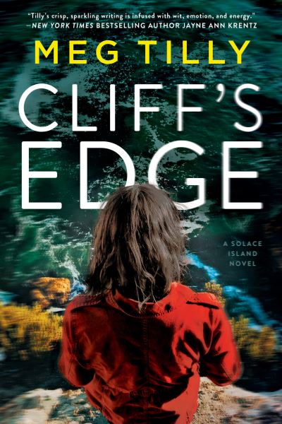 Cover for Meg Tilly · Cliff's Edge - Solace Island Series (Paperback Book) (2019)