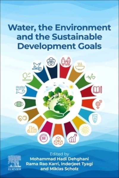 Cover for Mohammad Hadi Dehghani · Water, the Environment, and the Sustainable Development Goals (Paperback Book) (2023)