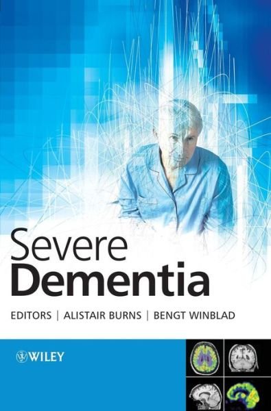 Cover for A Burns · Severe Dementia (Hardcover Book) (2006)