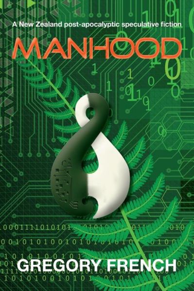 Cover for Gregory French · Manhood (Paperback Book) (2013)