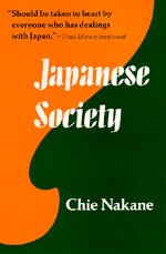 Cover for Chie Nakane · Japanese Society - Center for Japanese Studies, UC Berkeley (Paperback Book) (1972)