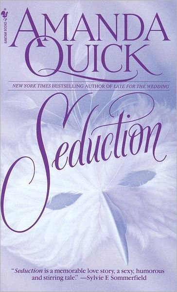 Cover for Amanda Quick · Seduction: A Novel (Paperback Bog) (1990)