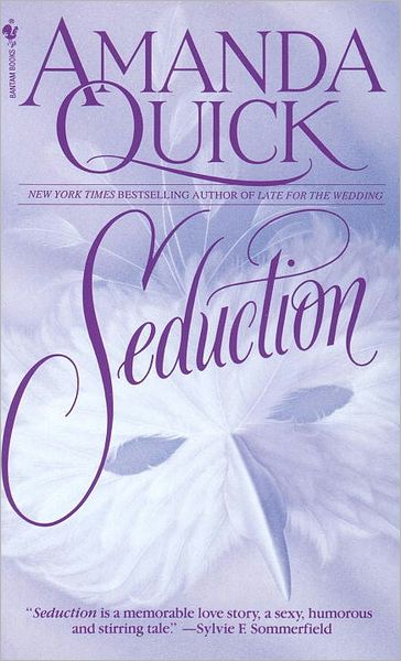 Cover for Amanda Quick · Seduction: A Novel (Taschenbuch) (1990)