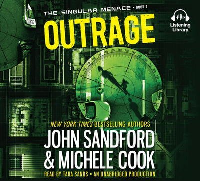 Cover for John Sandford · Outrage (The Singular Menace, 2) (CD) (2015)