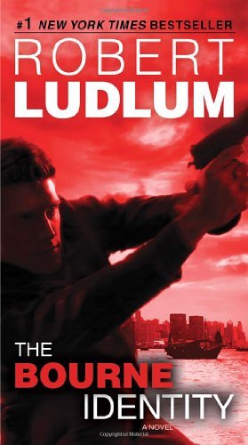The Bourne Identity: Jason Bourne Book #1 - Robert Ludlum - Bøker - Bantam - 9780553593549 - 5. januar 2010