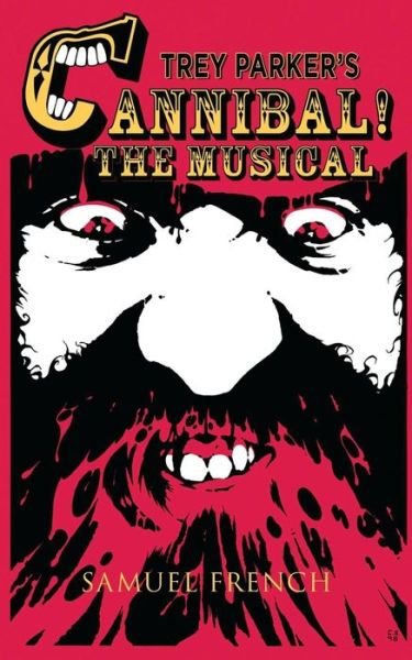 Cover for Trey Parker · Trey Parker's Cannibal! The Musical (Paperback Bog) (2014)