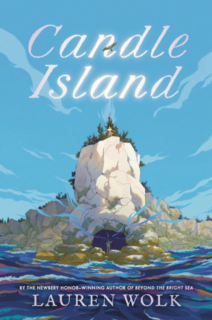 Cover for Lauren Wolk · Candle Island (Hardcover Book) (2025)