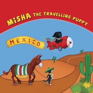 Cover for Natalia Hooker · Misha The Travelling Puppy Mexico (Taschenbuch) (2022)
