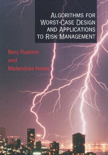 Cover for Berc Rustem · Algorithms for Worst-Case Design and Applications to Risk Management (Hardcover Book) (2002)