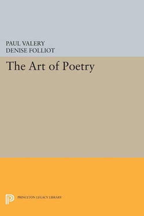 Cover for Paul Valery · The Art of Poetry - Princeton Legacy Library (Pocketbok) (2014)