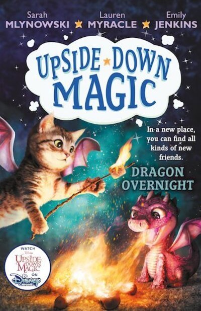 Cover for Sarah Mlynowski · UPSIDE DOWN MAGIC 4: Dragon Overnight - Upside Down Magic (Taschenbuch) (2020)