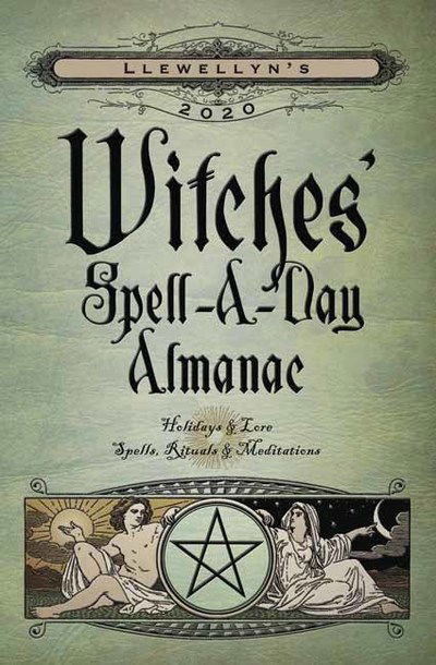 Cover for Llewellyn Publications · Llewellyn's 2020 Witches' Spell-A-Day Almanac: Holidays and Lore, Spells, Rituals and Meditations (Paperback Book) (2019)