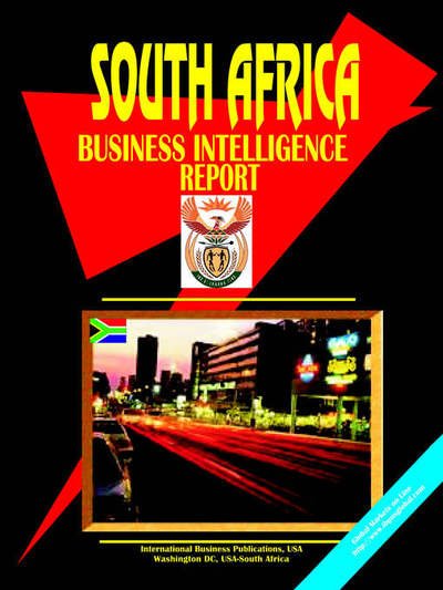 Cover for USA International Business Publications · South Africa Business Intelligence Report (World Business Intelligence Report Library) (Paperback Book) (2009)