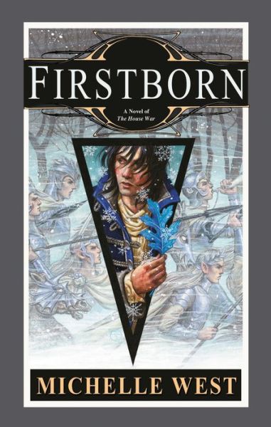 Cover for Michelle West · Firstborn - House War (Paperback Book) (2020)