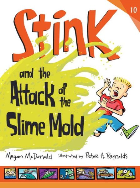 Cover for Megan McDonald · Stink and the attack of the slime mold (Book) [First edition. edition] (2016)