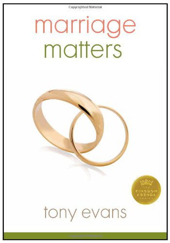 Cover for Tony Evans · Marriage Matters (Paperback Book) [New edition] (2014)