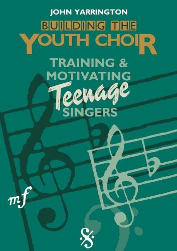 Building the Youth Choir - John Yarrington - Books - Augsburg Fortress Publishers - 9780806624549 - 1990