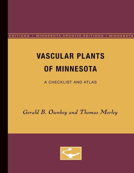 Cover for Gerald B. Ownbey · Vascular Plants of Minnesota: A Checklist and Atlas (Taschenbuch) (1993)