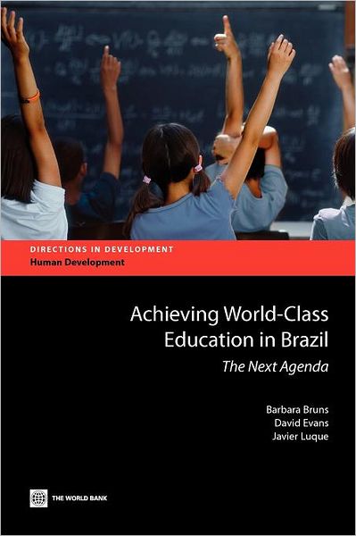 Cover for Barbara Bruns · Achieving World Class Education in Brazil: The Next Agenda (Paperback Book) (2011)