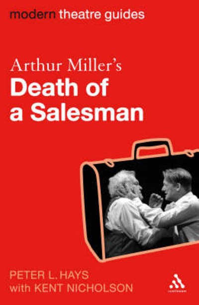 Cover for Peter L. Hays · Arthur Miller's &quot;Death of a Salesman&quot; - Modern Theatre Guides (Paperback Book) (2008)