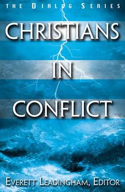 Cover for Everett Leadingham · Christians in Conflict (Taschenbuch) (2004)