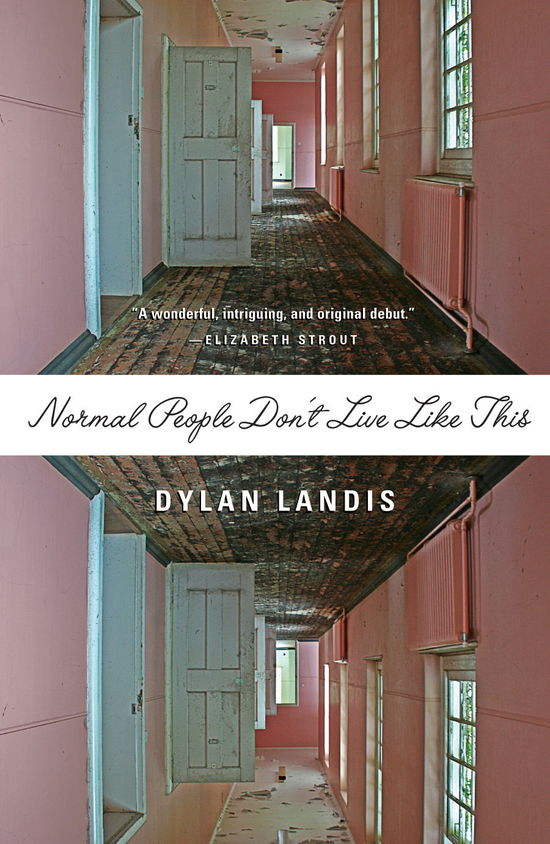 Cover for Dylan Landis · Normal People Don't Live Like This (Paperback Book) (2009)