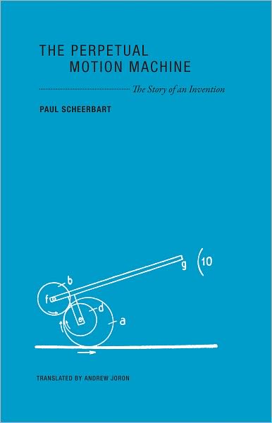 Cover for Paul Scheerbart · The Perpetual Motion Machine - The Story of an Invention (Paperback Book) [Tra edition] (2011)