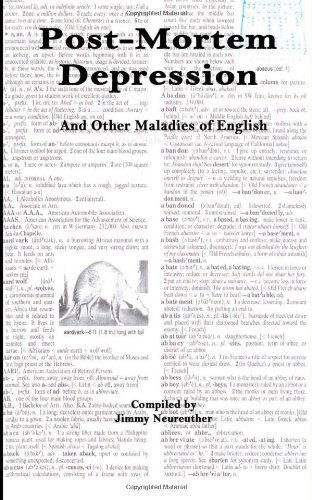 Post-mortem Depression: and Other Maladies of English - Jimmy Neureuther - Książki - No Frills Buffalo - 9780991045549 - 27 kwietnia 2014