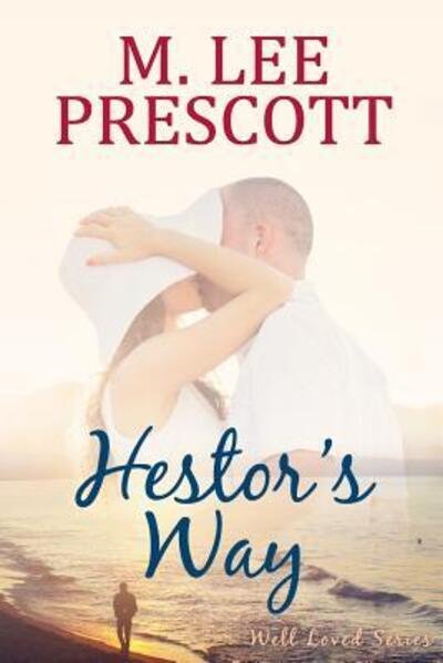Cover for M Lee Prescott · Hestor's Way (Paperback Book) (2015)