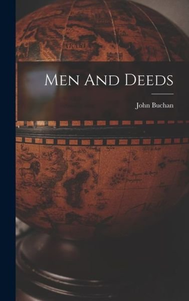 Cover for John Buchan · Men And Deeds (Hardcover Book) (2021)