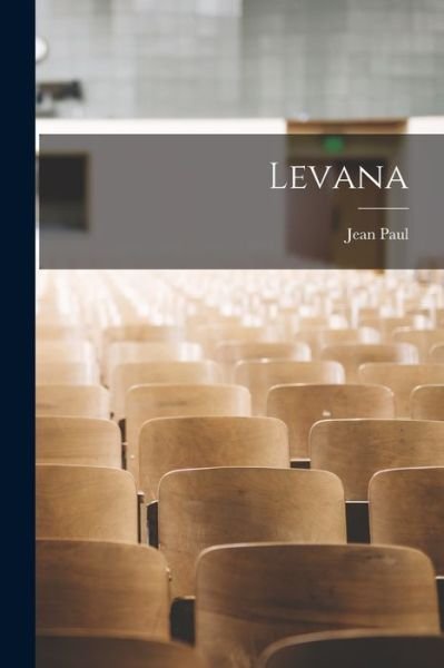 Cover for Jean Paul · Levana (Book) (2022)