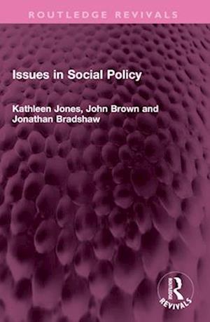 Cover for Kathleen Jones · Issues in Social Policy - Routledge Revivals (Taschenbuch) (2025)
