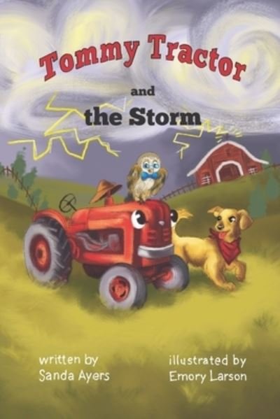 Cover for Emory Larson · Tommy Tractor and the Storm (Buch) (2019)