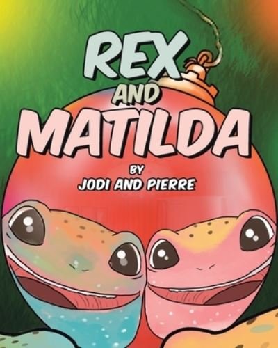 Cover for Jodi and Pierre · Rex and Matilda (Pocketbok) (2019)